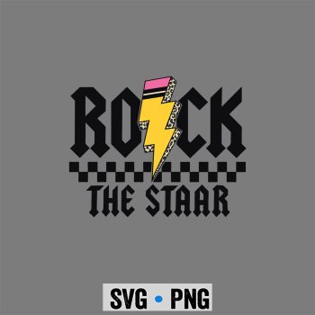 Testing Day Rock The Staar Test ABCD Motivational Teacher SVG PNG