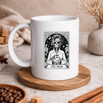 The Mom Tarot Card Skeleton Mother SVG PNG 5 TheMomTarotCardSkeletonMothermug