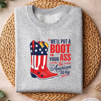 Alternative view of We Will Put A Boot in Your Ass Western Cowgirl 4th of July SVG PNG