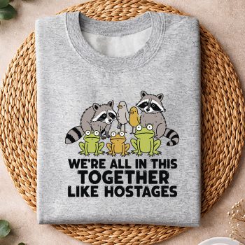 Alternative view of We are All in This Together Like Hostages Official SVG PNG