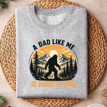 Alternative view of Bigfoot Dad Fathers Day SVG, A Dad Like Me is Hard to Find Bigfoot Dad Papa Fathers Day SVG PNG