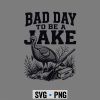 Hunting Turkey SVG, Bad Day to Be A Jake Hunting Hunter Turkey Animal SVG PNG 6 BadDaytoBeAJakeHuntingHunterTurkeyAnimal