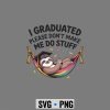 BestGraduationSlothPhDMastersGraduation