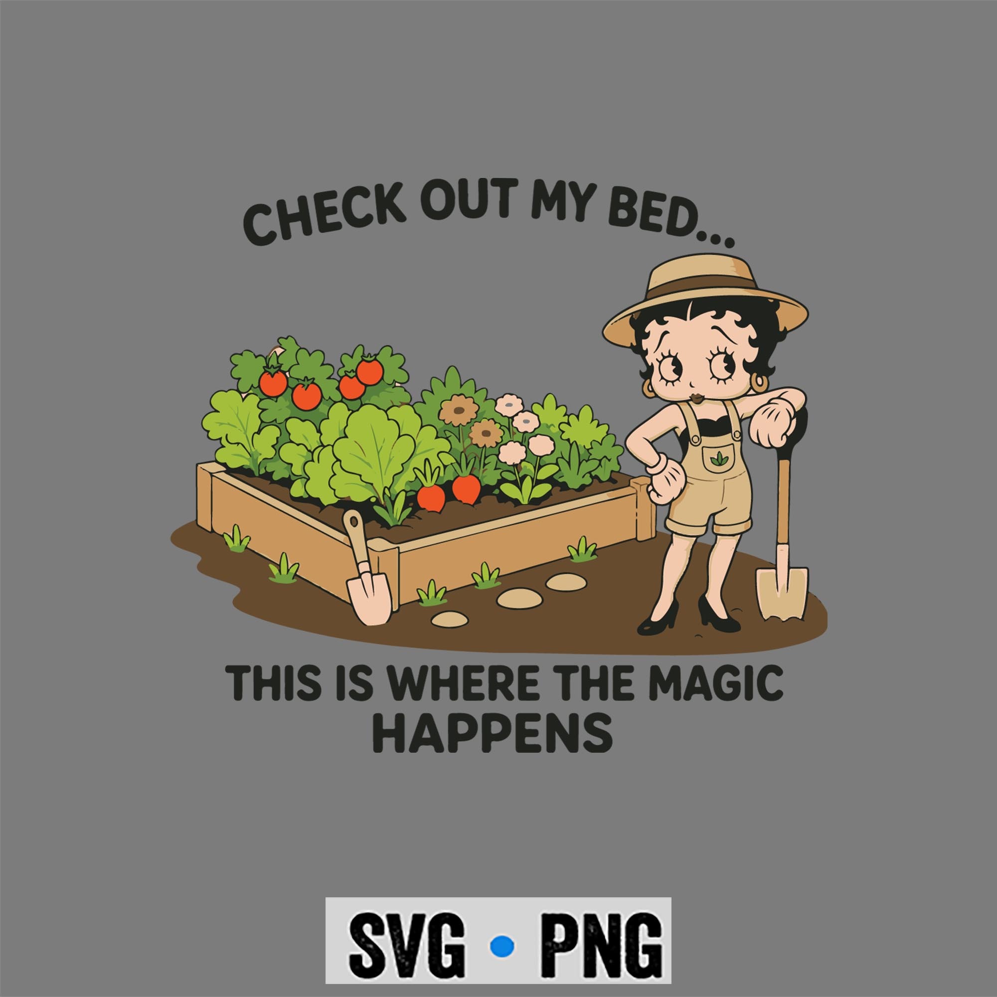 Betty Boop Gardening SVG, Betty Boop Check Out My Bed This Where The Magic Happens Gardener SVG PNG 1 Betty Boop Gardening SVG, Betty Boop Check Out My Bed This Where The Magic Happens Gardener SVG PNG