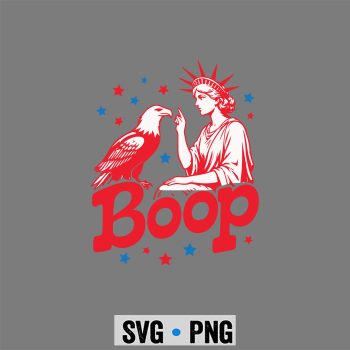Boop Liberty Patriot SVG, Boop Vintage Statue of Liberty and Eagle Funny Patriotic SVG PNG