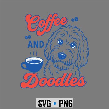 Dogs, Coffee and Doodles Funny Doodle Coffee Club Pet Lover SVG PNG