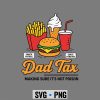 DadTaxMakingSureItsNotPoisonMenFunnyFathersDay