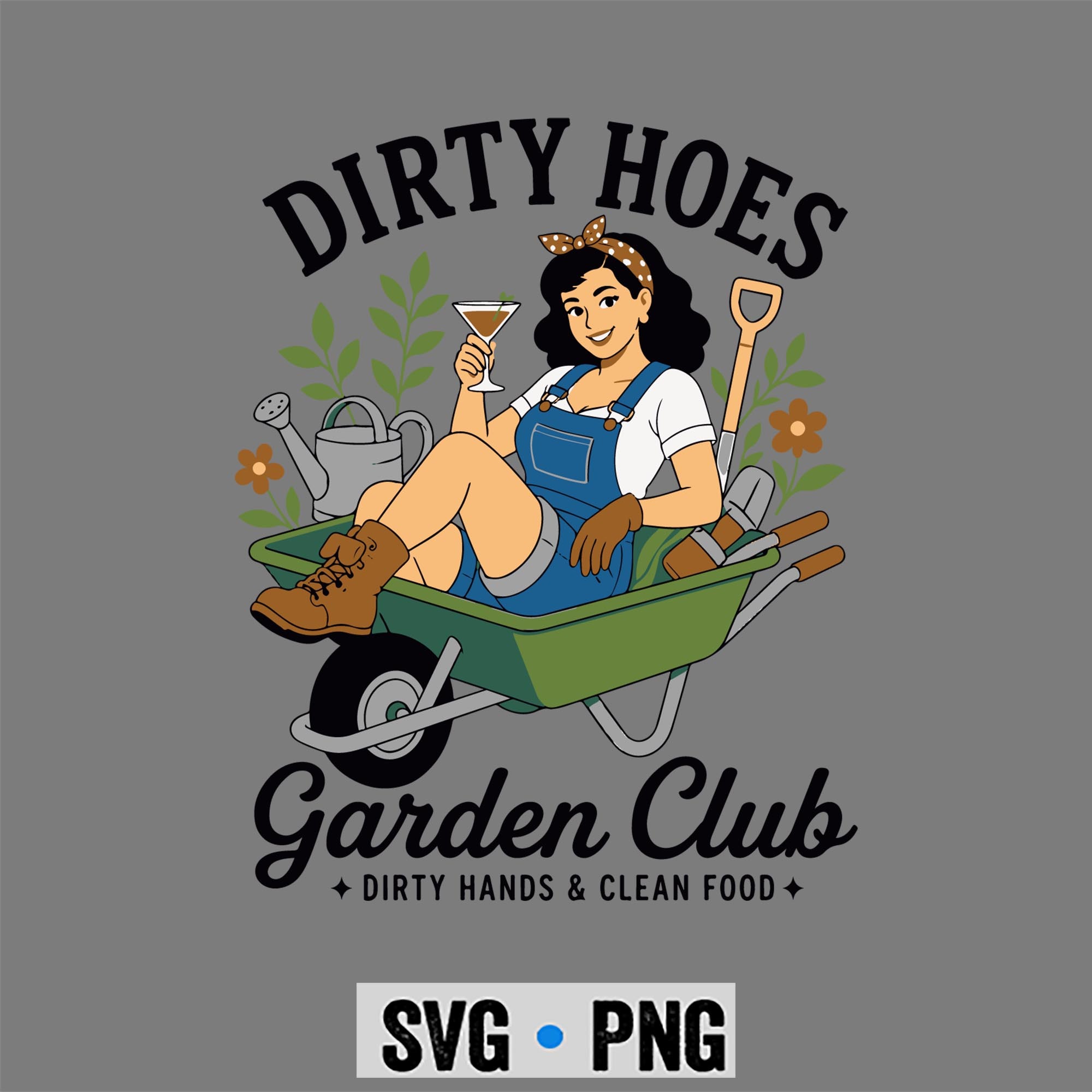 Gardening, Dirty Hoes Garden Club Plant Lover Gardener Funny SVG PNG 1 Gardening, Dirty Hoes Garden Club Plant Lover Gardener Funny SVG PNG