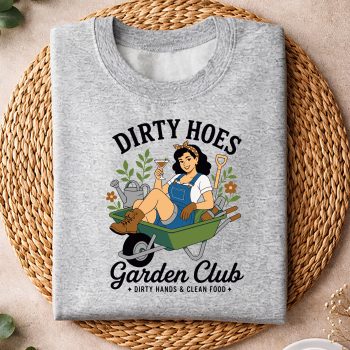 Alternative view of Gardening, Dirty Hoes Garden Club Plant Lover Gardener Funny SVG PNG
