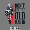DontLetTheOldManinVintageAmerican4thofJuly
