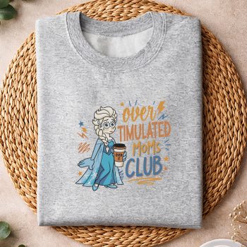 Alternative view of Elsa Moms Club, Elsa Over Timulated Moms Club Coffee Funny Mama SVG PNG