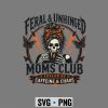 FeralandUnhingedMomsClubSkullFunnyMomLife