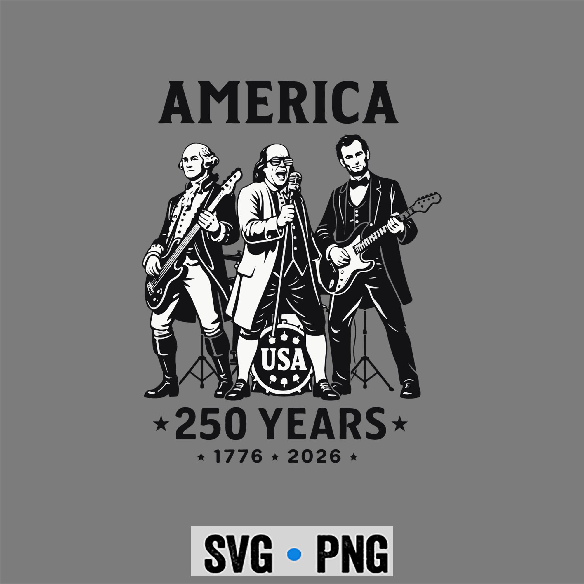 Franklin 250 Years SVG, Franklins Founding Fathers Band 250 Years USA SVG PNG 1 Franklin 250 Years SVG, Franklins Founding Fathers Band 250 Years USA SVG PNG