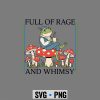 Full Rage Frog SVG, Full of Rage and Whimsy Funny Frog SVG PNG 7 FullofRageandWhimsyFunnyFrog