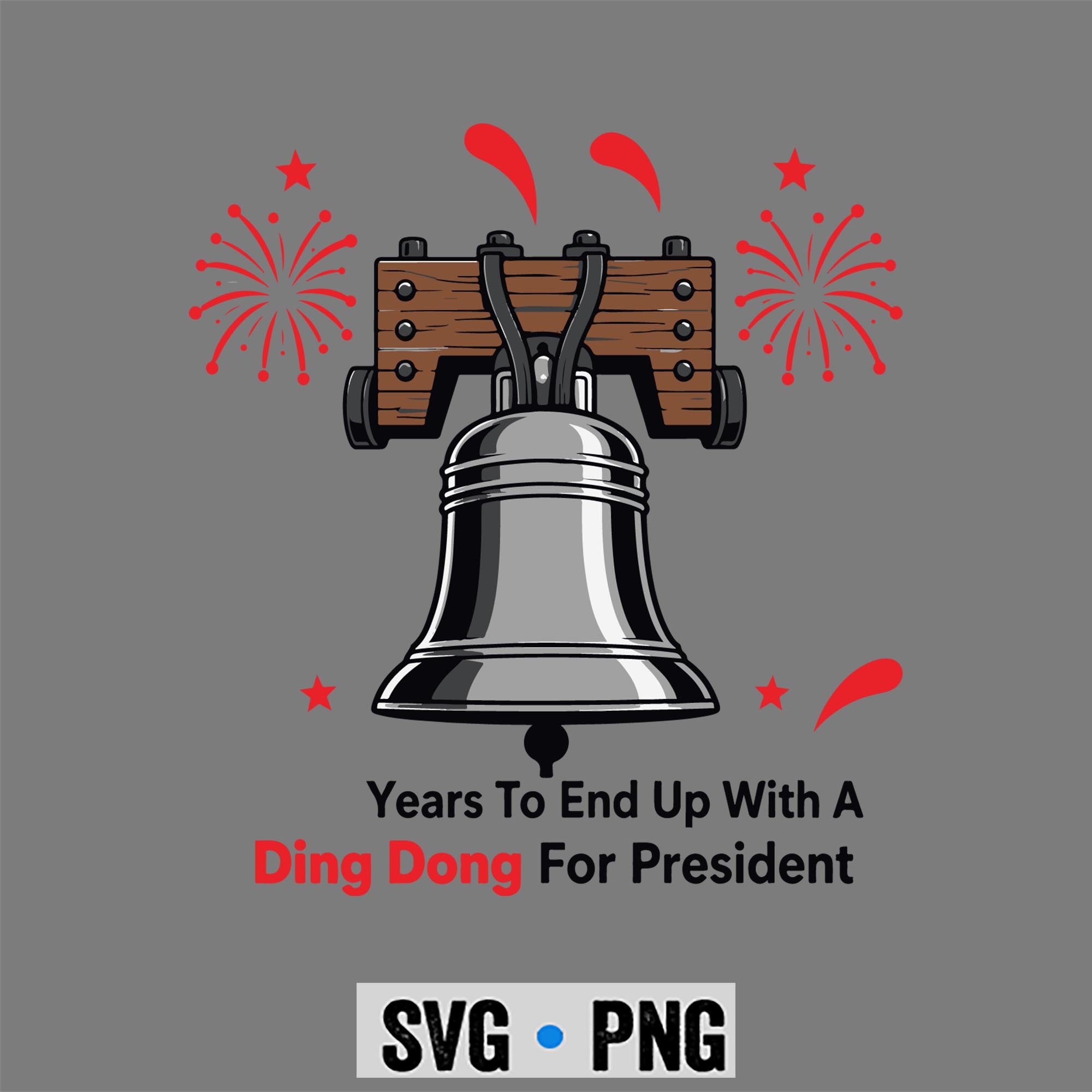Liberty Bell SVG, Funny Patriotic Liberty Bell Political Humor SVG PNG 1 Liberty Bell SVG, Funny Patriotic Liberty Bell Political Humor SVG PNG