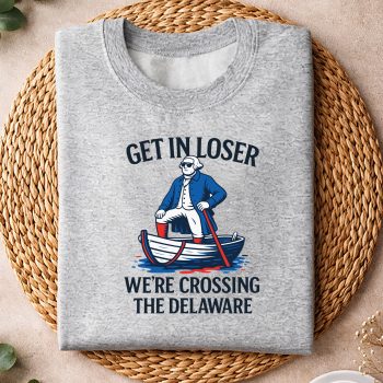 Alternative view of Loser Delaware SVG, Get In Loser We Are Crossing The Delaware Funny July 4th SVG PNG