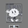 Brain Tumor Awareness SVG, Go Gray in May Brain Tumor Awareness Support Ribbon SVG PNG 7 GoGrayinMayBrainTumorAwarenessSupportRibbon