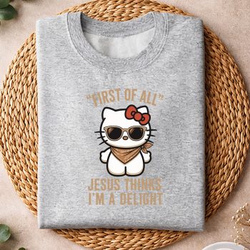 Alternative view of Hello Kitty Delight SVG, Hello Kitty Christian First of All Jesus Thinks Im A Delight SVG PNG