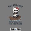 HelloKittyGetinLoserWeAreCrossingTheDelawarePatrioticJuly4th