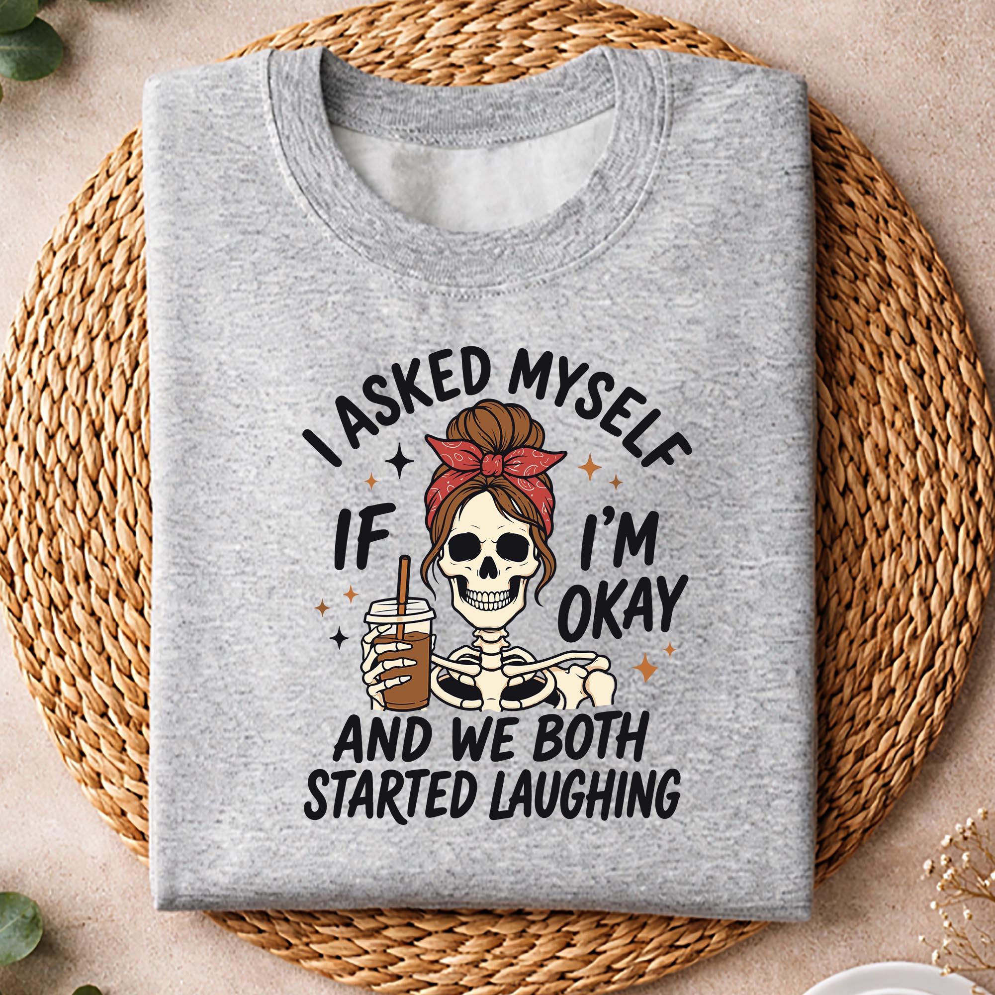 Asked Myself Okay SVG, I Asked Myself If Im Okay and We Both Started Laughing SVG PNG 2 Asked Myself Okay SVG, I Asked Myself If Im Okay and We Both Started Laughing SVG PNG - Image 2