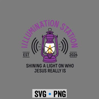 Illumination Station VBS SVG, Illumination Station VBS 2026 Bible Jesus Christian Lights SVG PNG