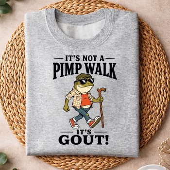 Alternative view of Frog Gout Dad SVG, Its Not A Pimp Walk Its Gout Funny Frog Dad Fathers Day SVG PNG