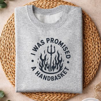 Alternative view of Handbasket Flames SVG, I was Promised A Handbasket Fun Distressed Pitchfork Flames SVG PNG