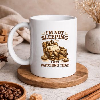 Lazy Raccoon Dad SVG, I was Watching that Lazy Raccoon Dad SVG PNG 5 IwasWatchingthatLazyRaccoonDadmug