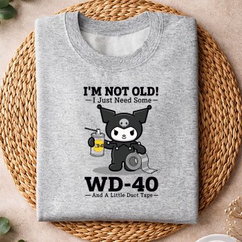 Kuromi WD40 SVG, Kuromi Im Not Old I Just Need Some WD40 and A Little Duct Tape SVG PNG 4 KuromiImNotOldIJustNeedSomeWD40andALittleDuctTapesweater