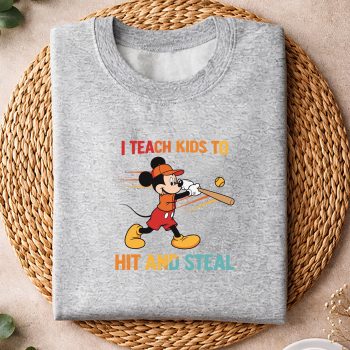 MickeyITeachKidstoHitandStealBaseballsweater