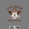 MickeyMouseClassDismissedNowGoOnGitTeacherEndofYear