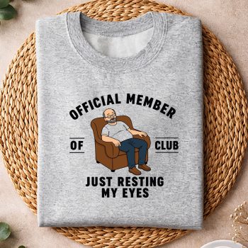 Alternative view of Resting Eyes Dad SVG, Official Member of Club Just Resting My Eyes Fathers Day SVG PNG