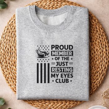 Alternative view of Resting Eyes Dad SVG, Proud Member of The Just Resting My Eyes Club Fathers Day SVG PNG