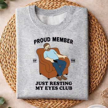 Alternative view of Resting Eyes Club SVG, Proud Member of The Just Resting My Eyes Club SVG PNG