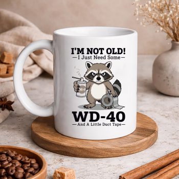 Raccoon WD40 SVG, Raccoon Im Not Old I Just Need Some WD40 and A Little Duct Tape SVG PNG 5 RaccoonImNotOldIJustNeedSomeWD40andALittleDuctTapemug