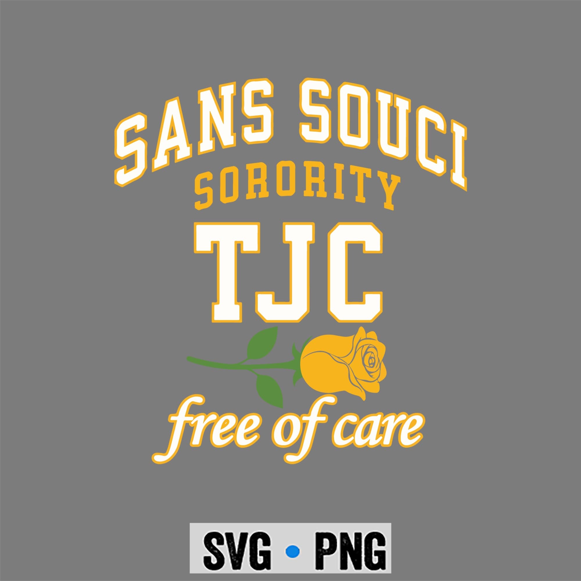 Sans Souci TJC SVG, Sans Souci TJC Free of Care SVG PNG 1 Sans Souci TJC SVG, Sans Souci TJC Free of Care SVG PNG