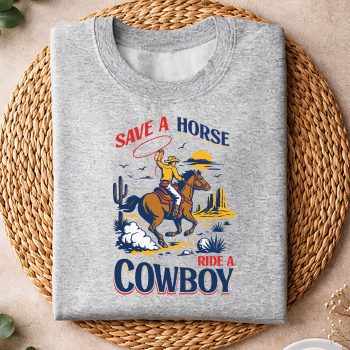 Alternative view of Save Horse Cowboy SVG, Save A Horse Ride A Cowboy Western Rodeo Cattle Ranches SVG PNG