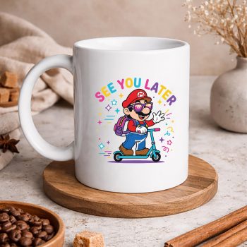 SeeYouLaterSuperMarioCuteLaterGatorLastDayofSchoolmug