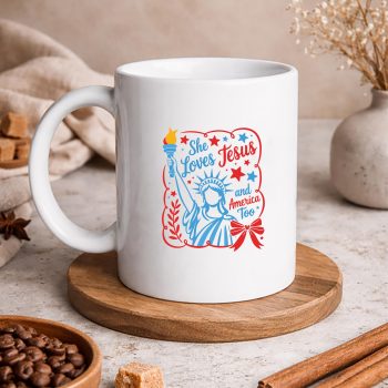 SheLovesJesusandAmericaTooPatrioticChristianmug