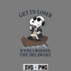 Snoopy Delaware Patriot SVG, Snoopy Get in Loser We Are Crossing The Delaware Patriotic July 4th SVG PNG 7 SnoopyGetinLoserWeAreCrossingTheDelawarePatrioticJuly4th