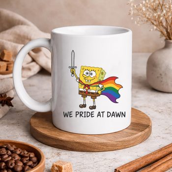 SpongebobWePrideAtDawnFunnyLGBTSupportPrideMonthmug