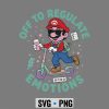 Super Mario Mental Health SVG, Super Mario Mental Health Off to Regulate Emotions SVG PNG 6 SuperMarioMentalHealthOfftoRegulateEmotions