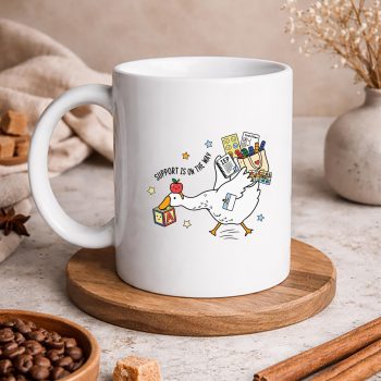 SupportisOnTheWaySillyGooseSpecialEducationTeachermug