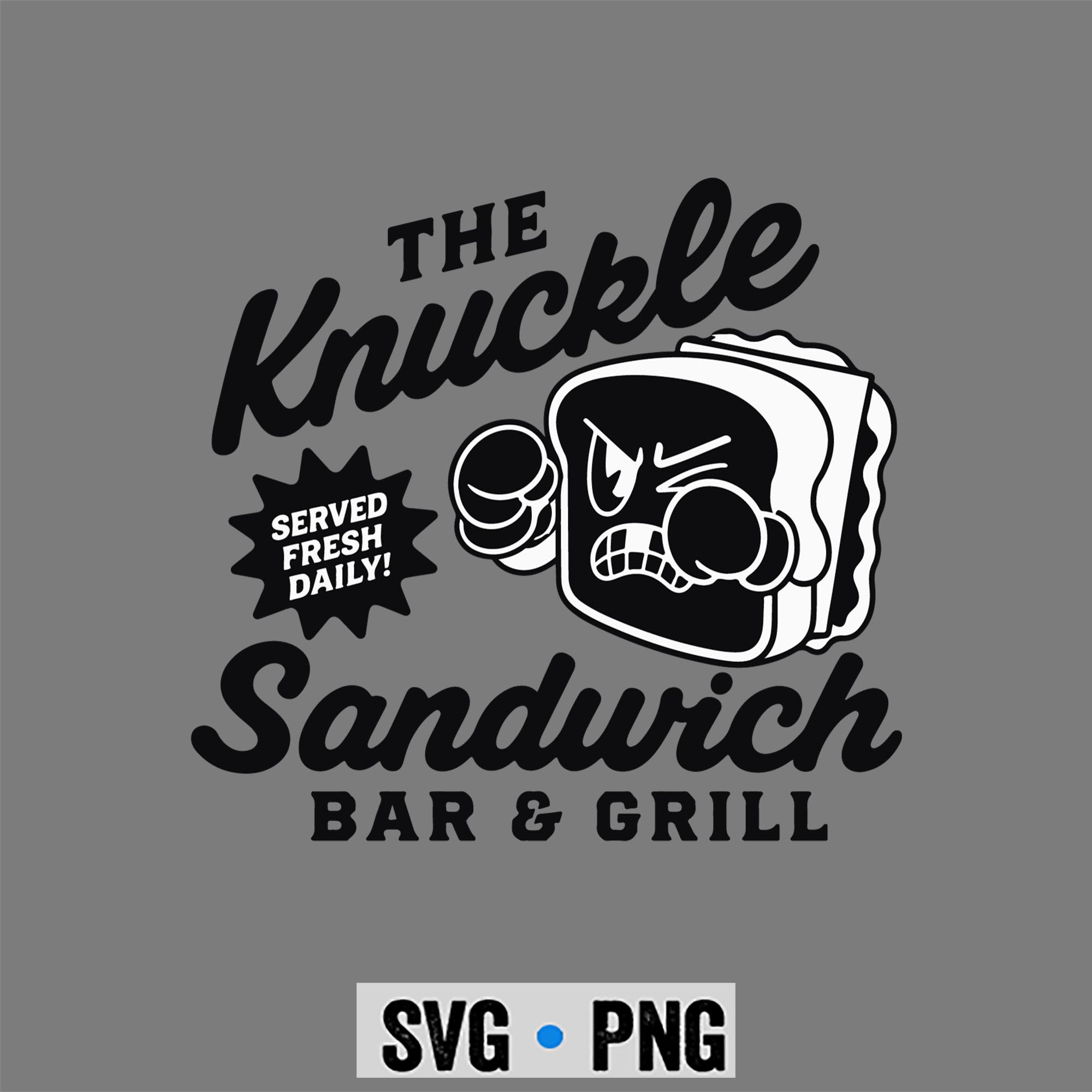 Knuckle Sandwich Bar SVG, The Knuckle Sandwich Bar Grill Fighting Joke Bar SVG PNG 1 Knuckle Sandwich Bar SVG, The Knuckle Sandwich Bar Grill Fighting Joke Bar SVG PNG