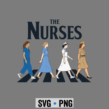 Nursing Beatles SVG, The Nurse Walking The Beatles Funny Nurses SVG PNG