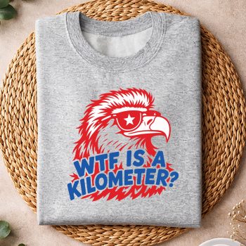 Alternative view of WTF Kilometer SVG, WTF is A Kilometer Patriotic Eagle SVG PNG