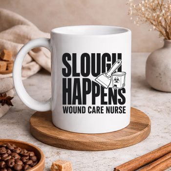 WoundCareNurseSloughHumormug