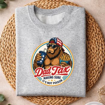 Alternative view of Dad Tax Bigfoot SVG, Dad Tax Bigfoot Sasquatch Making Sure It’s Not Poison SVG PNG