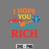 IHopeYouMarryRich