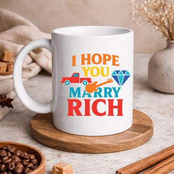 IHopeYouMarryRichmug